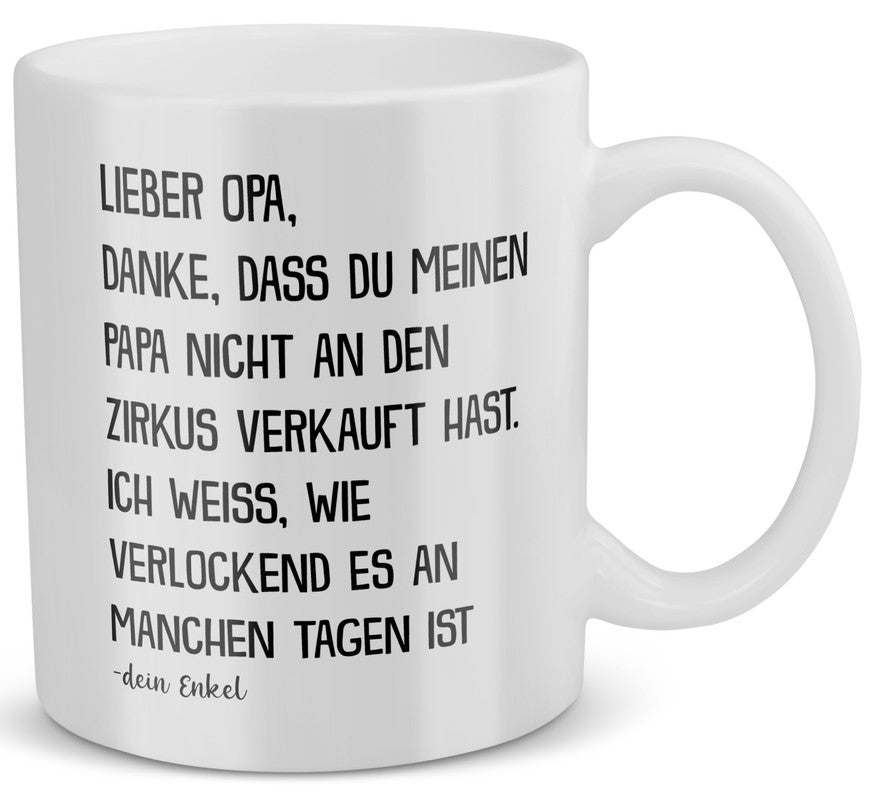 22Feels® Geschenk für Opa von Enkel - Tasse mit Spruch: Zirkus Papa (Weiss, 320ml)-Weisse Tasse 325ml-22Feels