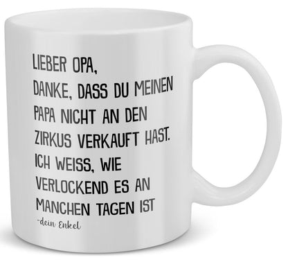 22Feels® Geschenk für Opa von Enkel - Tasse mit Spruch: Zirkus Papa (Weiss, 320ml)-Weisse Tasse 325ml-22Feels