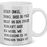 22Feels® Geschenk für Onkel - Tasse mit Spruch: Zirkus (Weiss, 320ml)-Weisse Tasse 320ml-22Feels