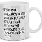 22Feels® Geschenk für Onkel von Neffe - Tasse mit Spruch: Zirkus (Weiss, 320ml)-Weisse Tasse 320ml-22Feels