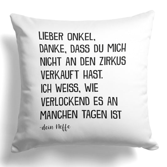 22Feels® Onkel Geschenk von Neffe - Kissen mit Spruch (Weiss 40x40cm)-Kissen Weiss 40x40-22Feels