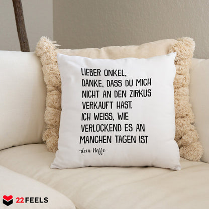 22Feels® Onkel Geschenk von Neffe - Kissen mit Spruch (Weiss 40x40cm)-Kissen Weiss 40x40-22Feels