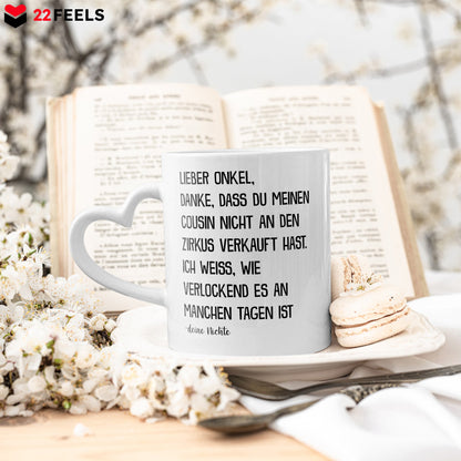 22Feels® Onkel Geschenk von Nichte - Tasse mit Spruch: Zirkus 'Cousin' (Herzhenkel, Weiss, 320ml)-Tasse Weiss Herzhenkel 320ml-22Feels
