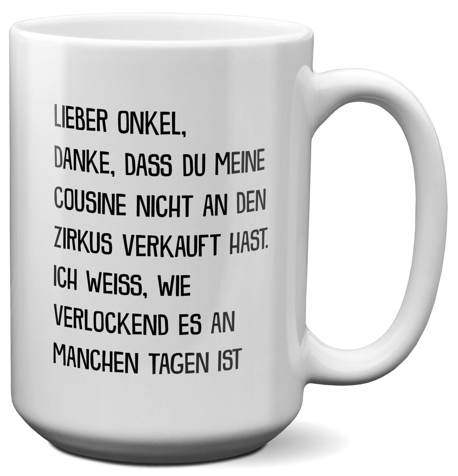 22Feels® Onkel Geschenk - XL Tasse mit Spruch (Weiss, 440ml)-Weisse XL Tasse 440ml-22Feels