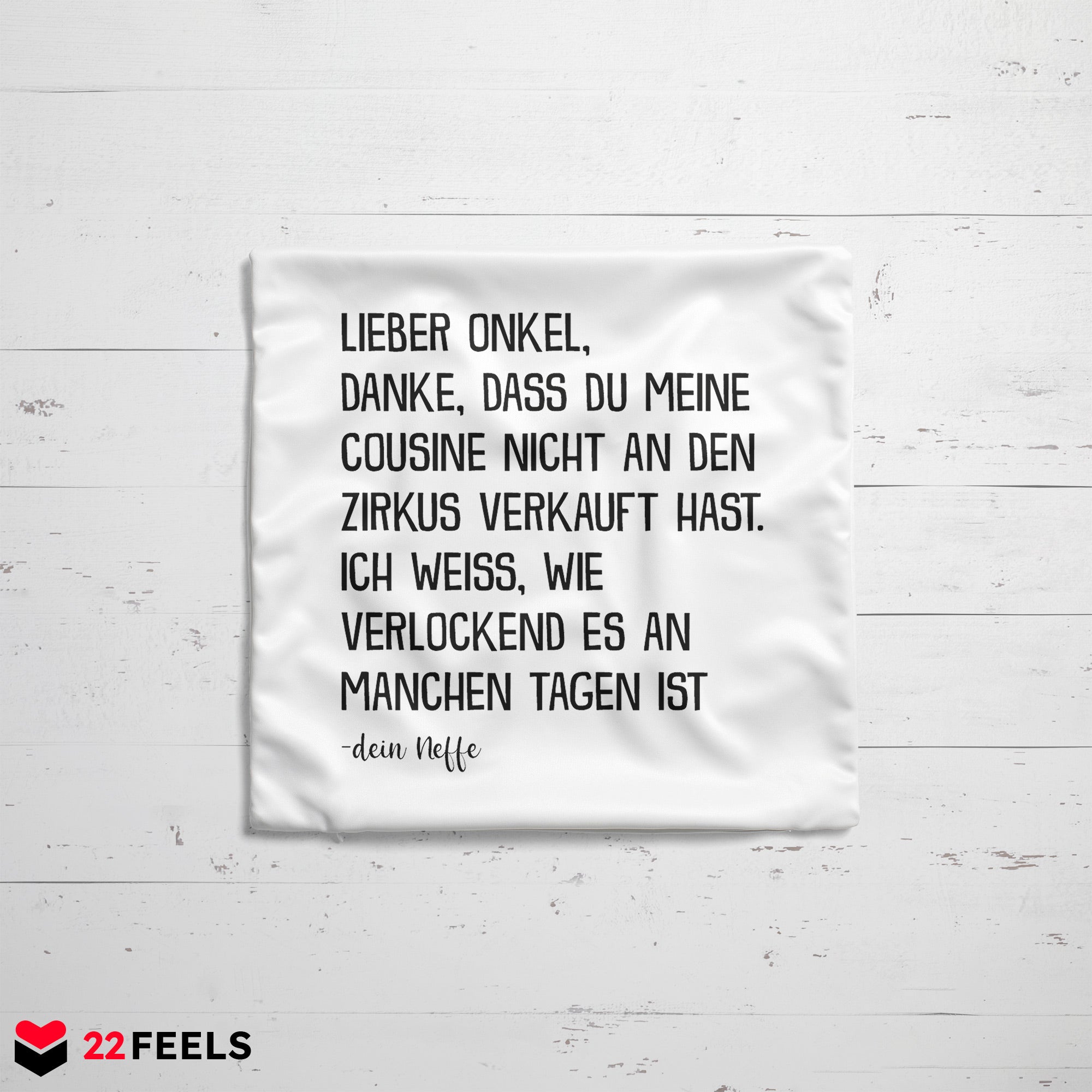 22Feels® Onkel Geschenk von Neffe - Kissen mit Spruch (Weiss 40x40cm)-Kissen Weiss 40x40-22Feels