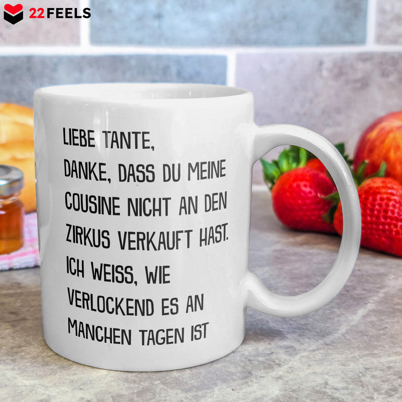 22Feels® Geschenk für Tanten - Tasse mit Spruch: Zirkus Cousine (Weiss, 320ml)-Weisse Tasse 320ml-22Feels