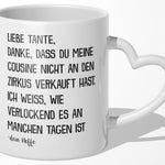 22Feels® Tante Geschenk von Neffe - Tasse mit Spruch: Zirkus 'Cousine' (Herzhenkel, Weiss, 320ml)-Tasse Weiss Herzhenkel 320ml-22Feels