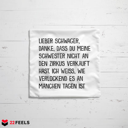 22Feels® Schwager Geschenk - Kissen mit Spruch (Weiss 40x40cm)-Kissen Weiss 40x40-22Feels
