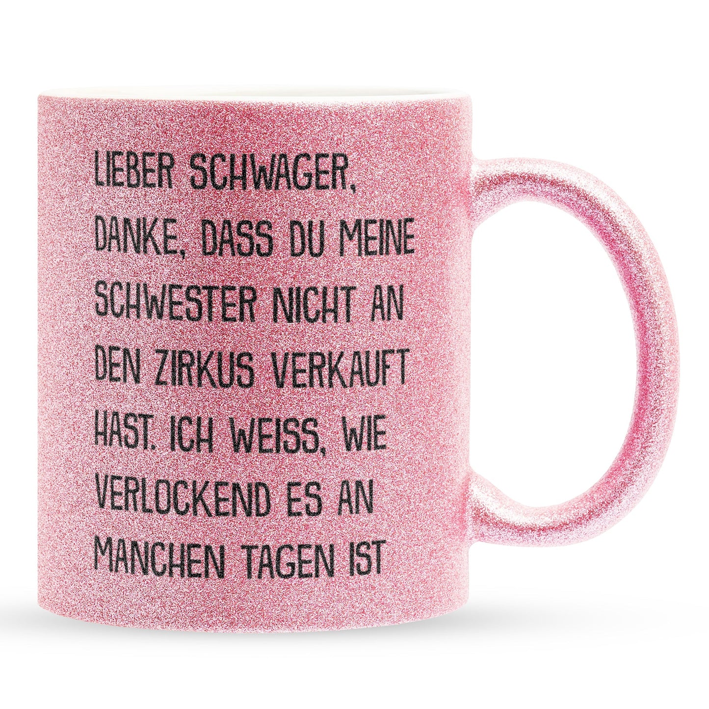 22Feels® Schwager Geschenk - Glitzertasse mit Spruch (Pink, 320ml)-Glitzertasse Pink 320ml-22Feels