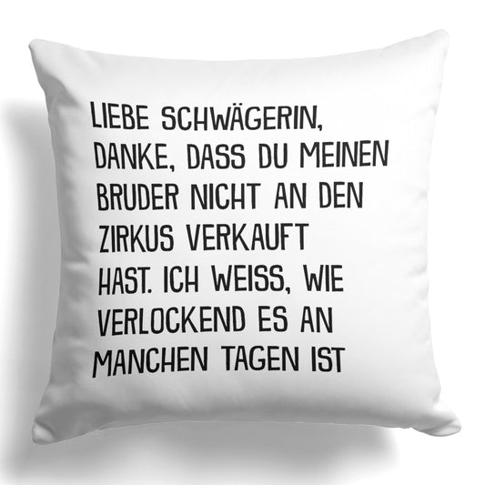 22Feels® Schwägerin Geschenk - Kissen mit Spruch (Weiss 40x40cm)-Kissen Weiss 40x40-22Feels