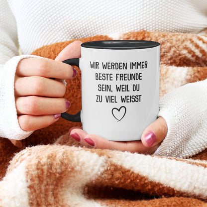22Feels® Beste Freundin Geschenk - Tasse mit Spruch: Du weisst zu viel (Weiss-Schwarz, 320ml)-TwoTone Tasse Weiss-Schwarz 320ml-22Feels