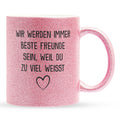 22Feels® Beste Freundin Geschenk - Glitzertasse mit Spruch: Du weisst zu viel (Pink, 320ml)-Glitzertasse Pink 320ml-22Feels