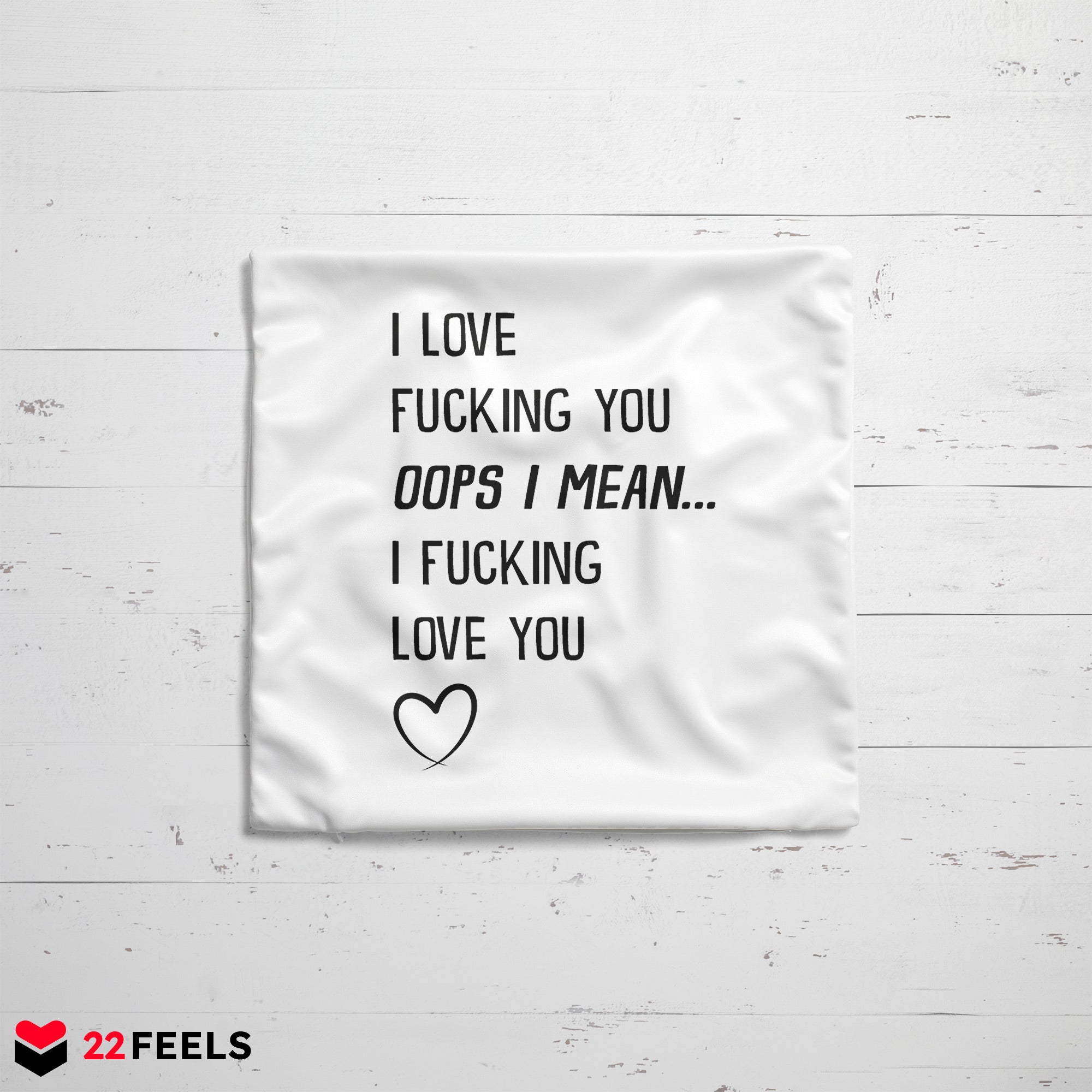 22Feels® Pärchen Geschenk zum Jahrestag, Hochzeitstag, Valentinstag etc. - Kissen mit Spruch (Weiss 40x40cm)-Kissen Weiss 40x40-22Feels