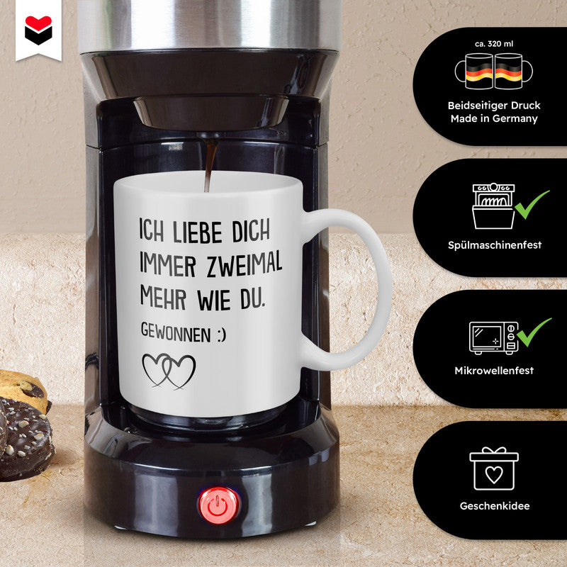22Feels® Geschenk für Paare - Tasse mit Spruch: Ich Liebe Dich Immer Zweimal Mehr (Weiss, 320ml)-Weisse Tasse 320ml-22Feels