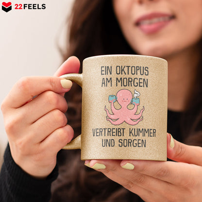 22Feels® Glitzertasse mit Oktopus Tiermotiv - Büro Geschenkidee - Spruch: Kummer und Sorgen (Gold, 320ml)-Glitzertasse Gold 320ml-22Feels