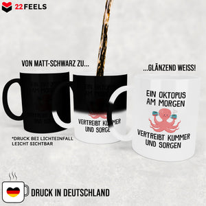 22Feels® Zaubertasse mit Oktopus Tiermotiv - Büro Geschenkidee - Spruch: Kummer und Sorgen (Matt-Schwarz und Weiss, 320ml)-Farbwechsel Tasse Matt 320ml-22Feels