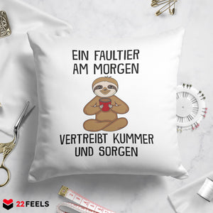 22Feels® Kissen mit Faultier Tiermotiv - Büro Geschenkidee - Spruch: Kummer und Sorgen (Weiss, 40x40cm)-Kissen Weiss 40x40-22Feels