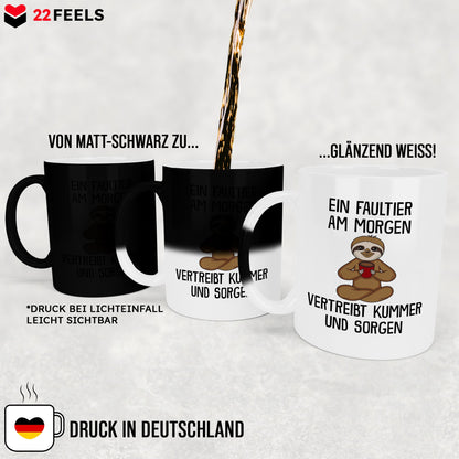 22Feels® Zaubertasse mit Faultier Tiermotiv - Büro Geschenkidee - Spruch: Kummer und Sorgen (Matt-Schwarz und Weiss, 320ml)-Farbwechsel Tasse Matt 320ml-22Feels
