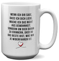 22Feels® Pärchen Geschenk zum Jahrestag, Hochzeitstag, Valentinstag etc. - XL Tasse mit Spruch: Wenn ich dir sage, dass ich dich liebe (Weiss, 440ml)-Weisse XL Tasse 440ml-22Feels