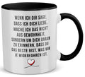 22Feels® Pärchen Geschenk zum Jahrestag, Hochzeitstag, Valentinstag etc. - Tasse mit Spruch: Wenn ich dir sage, dass ich dich liebe (Weiss-Schwarz, 320ml)-TwoTone Tasse Weiss-Schwarz 320ml-22Feels
