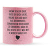 22Feels® Pärchen Geschenk zum Jahrestag, Hochzeitstag, Valentinstag etc. - Glitzertasse mit Spruch: Wenn ich dir sage, dass ich dich liebe (Pink, 320ml)-Glitzertasse Pink 320ml-22Feels