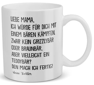22Feels® Geschenk für Mama von Tochter - Tasse mit Spruch: Mit Einem Bären Kämpfen (Weiss, 320ml)-Weisse Tasse 320ml-22Feels