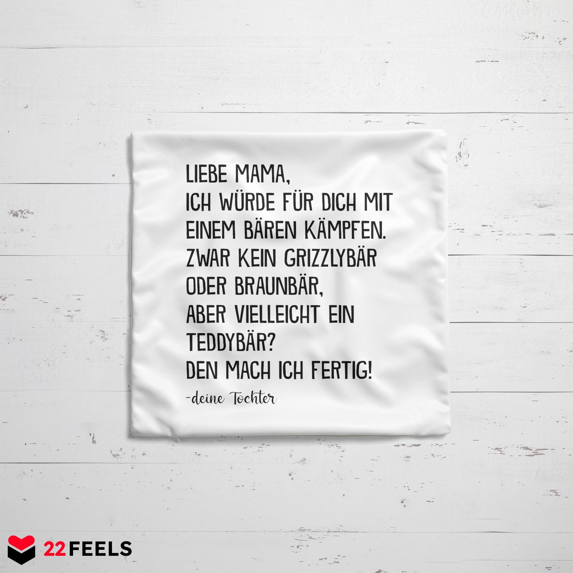 22Feels® Mama Geschenk von der Tochter - Kissen mit Spruch (Weiss 40x40cm)-Kissen Weiss 40x40-22Feels