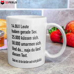 22Feels® Lustige Tasse mit Spruch: 14.000 Leute - Büro Geschenkidee (Weiss, 320ml)-Weisse Tasse 320ml-22Feels
