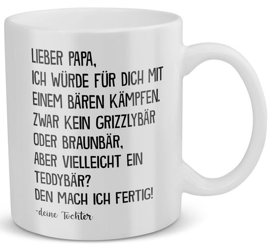 22Feels® Geschenk für Papa von Tochter - Spruch: Mit Bär Kämpfen (Weiss, 320ml)-Weisse Tasse 320ml-22Feels
