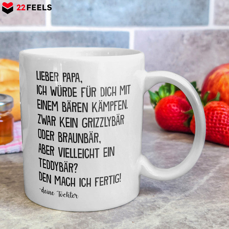 22Feels® Geschenk für Papa von Tochter - Spruch: Mit Bär Kämpfen (Weiss, 320ml)-Weisse Tasse 320ml-22Feels