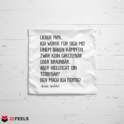 22Feels® Papa Geschenk von Tochter - Kissen mit Spruch (Weiss 40x40cm)-Kissen Weiss 40x40-22Feels