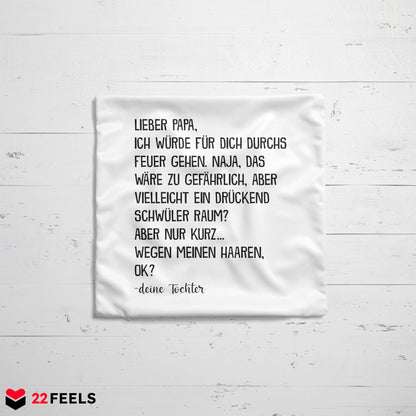 22Feels® Papa Geschenk von Tochter - Kissen mit Spruch (Weiss 40x40cm)-Kissen Weiss 40x40-22Feels