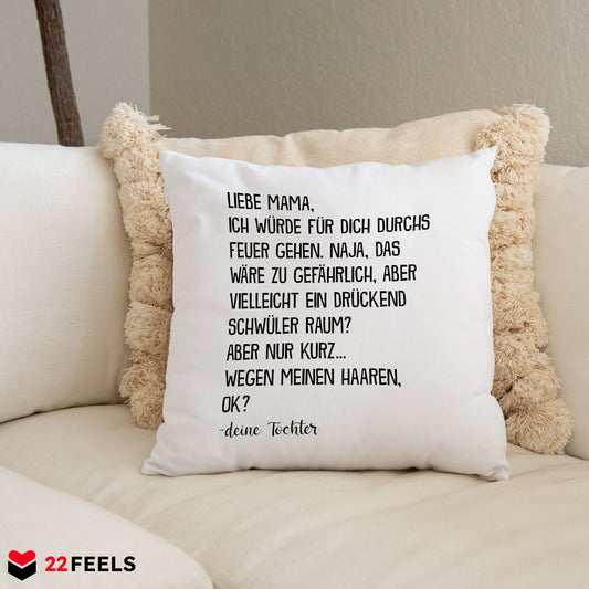 22Feels® Mama Geschenk von der Tochter - Kissen mit Spruch (Weiss 40x40cm)-Kissen Weiss 40x40-22Feels
