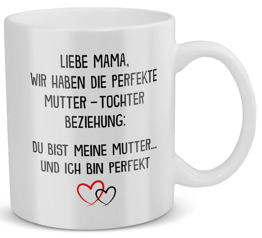 22Feels® Geschenk für Mama von Tochter - Tasse mit Spruch: Ich Bin Perfekt (Weiss, 320ml)-Weisse Tasse 320ml-22Feels