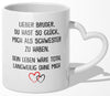22Feels® Bruder Geschenk von Schwester - Tasse mit Spruch (Herzhenkel, Weiss, 320ml)-Tasse Weiss Herzhenkel 320ml-22Feels