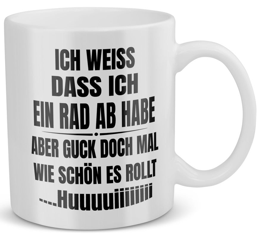 22Feels® Lustige Tasse mit Spruch: Ich Weiss, Dass Ich Ein Rad Abhabe - Büro Geschenkidee (Weiss, 320ml)-Weisse Tasse 320ml-22Feels
