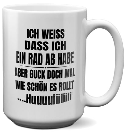 22Feels® Lustige XL Tasse mit Spruch: Ich weiss, dass ich ein Rad abhabe - Büro Geschenkidee (Weiss, 440ml)-Weisse XL Tasse 440ml-22Feels