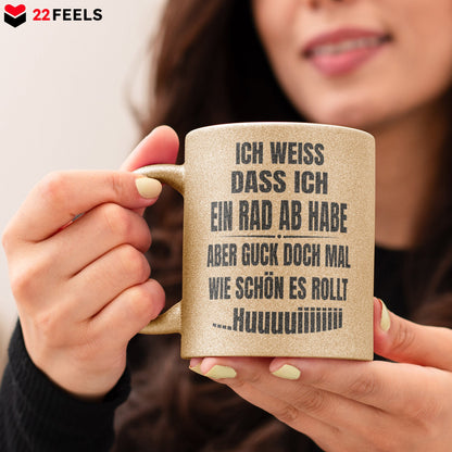 22Feels® Lustige Glitzertasse mit Spruch: Ich weiss, dass ich ein Rad abhabe - Büro Geschenkidee (Gold, 320ml)-Glitzertasse Gold 320ml-22Feels