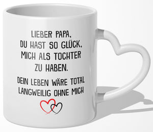 22Feels® Papa Geschenk von Tochter - Tasse mit Spruch (Herzhenkel, Weiss, 320ml)-Tasse Weiss Herzhenkel 320ml-22Feels