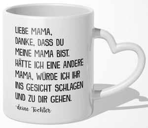 22Feels® Mama Geschenk von Tochter - Tasse mit Spruch (Herzhenkel, Weiss, 320ml)-Tasse Weiss Herzhenkel 320ml-22Feels