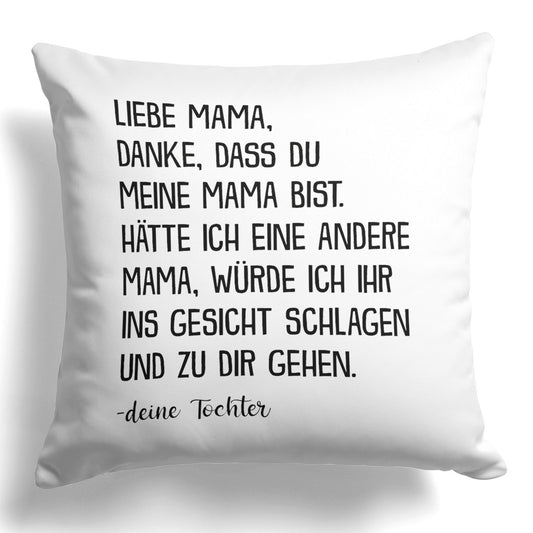 22Feels® Mama Geschenk von der Tochter - Kissen mit Spruch: Danke (Weiss 40x40cm)-Kissen Weiss 40x40-22Feels