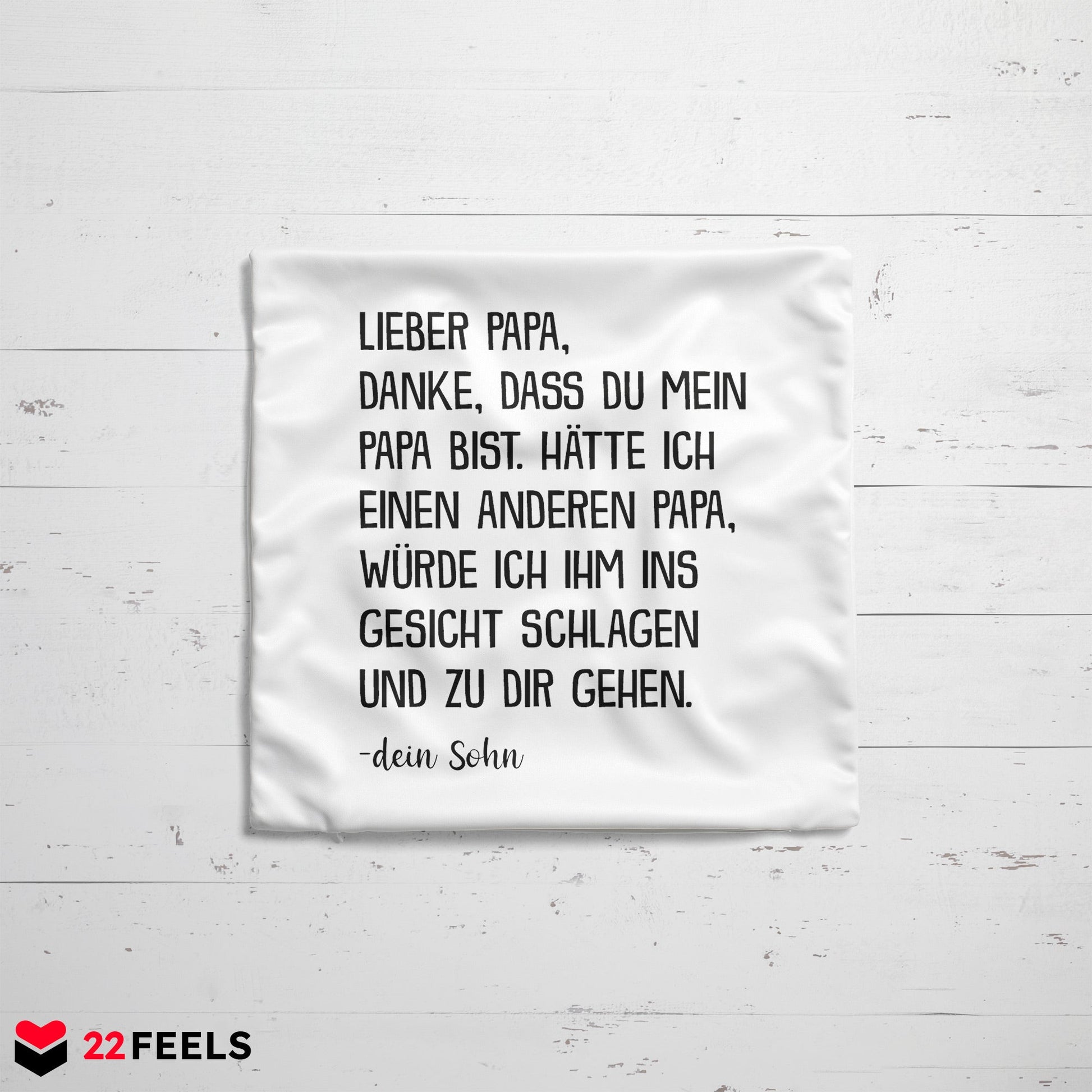 22Feels® Papa Geschenk von Sohn - Kissen mit Spruch: Danke (Weiss 40x40cm)-Kissen Weiss 40x40-22Feels
