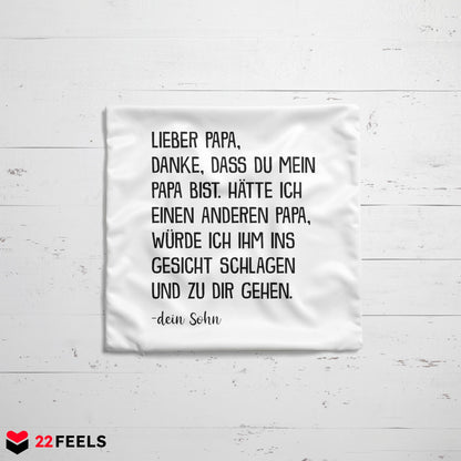 22Feels® Papa Geschenk von Sohn - Kissen mit Spruch: Danke (Weiss 40x40cm)-Kissen Weiss 40x40-22Feels