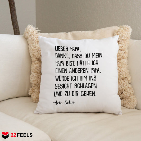 22Feels® Papa Geschenk von Sohn - Kissen mit Spruch: Danke (Weiss 40x40cm)-Kissen Weiss 40x40-22Feels