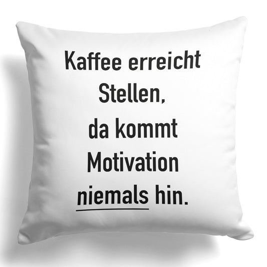 22Feels® Lustiges Kissen mit Spruch, Deko für Zuhause oder das Büro - Geschenkidee (Weiss 40x40cm)-Kissen Weiss 40x40-22Feels
