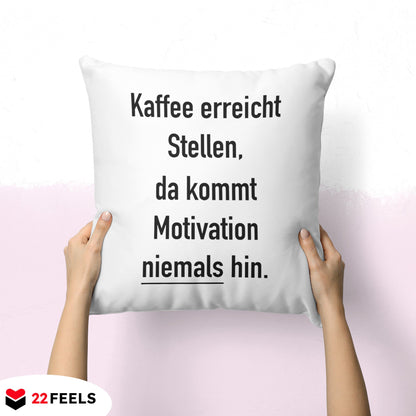 22Feels® Lustiges Kissen mit Spruch, Deko für Zuhause oder das Büro - Geschenkidee (Weiss 40x40cm)-Kissen Weiss 40x40-22Feels