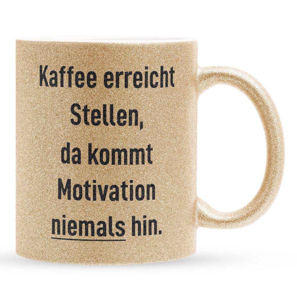 22Feels® Lustige Glitzertasse mit Spruch: Kaffee Motivation - Büro Geschenkidee (Gold, 320ml)-Glitzertasse Gold 320ml-22Feels