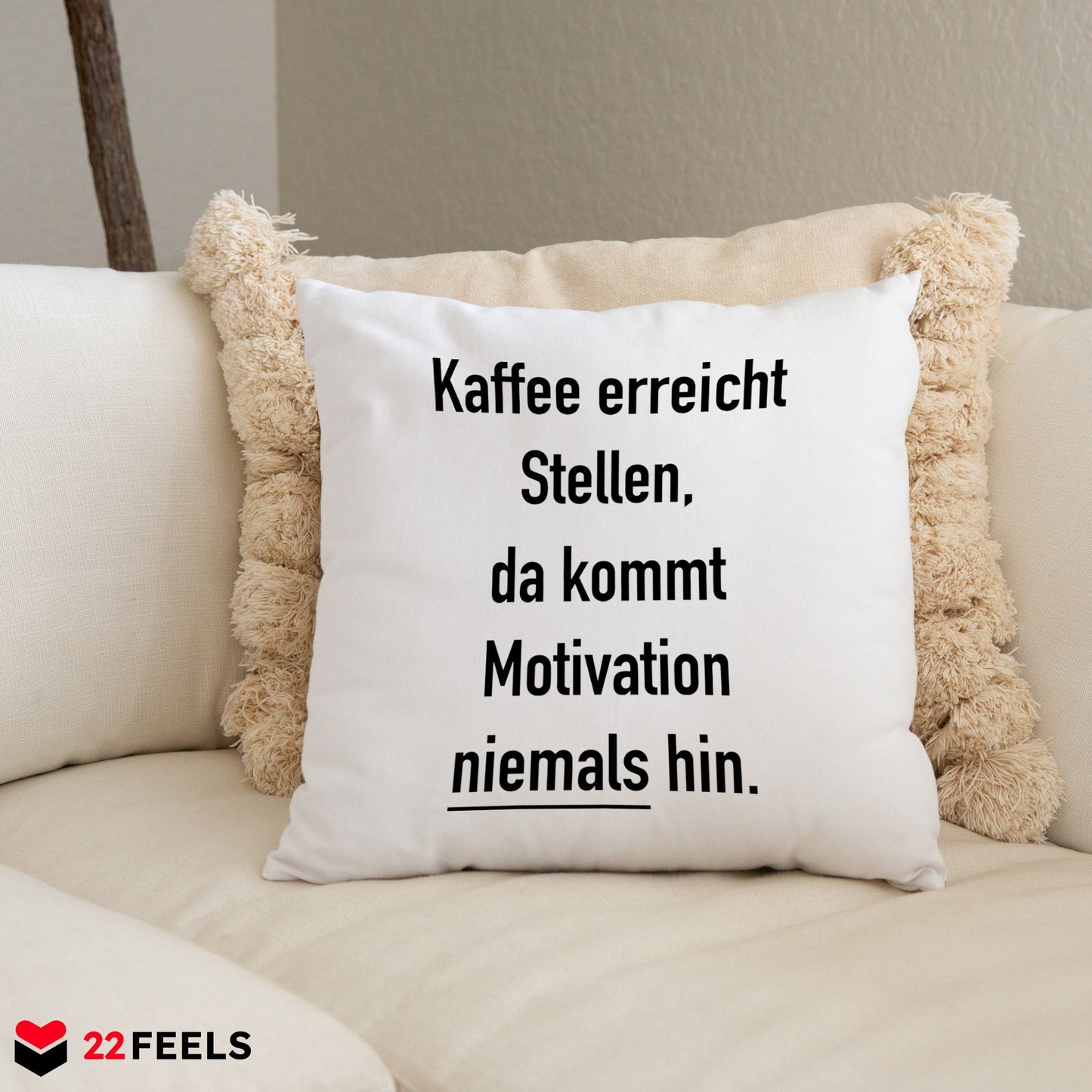 22Feels® Lustiges Kissen mit Spruch, Deko für Zuhause oder das Büro - Geschenkidee (Weiss 40x40cm)-Kissen Weiss 40x40-22Feels