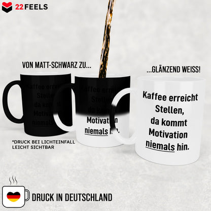 22Feels® Lustige Zaubertasse mit Spruch: Kaffee Motivation - Büro Geschenkidee (Matt-Schwarz und Weiss, 320ml)-Farbwechsel Tasse Matt 320ml-22Feels