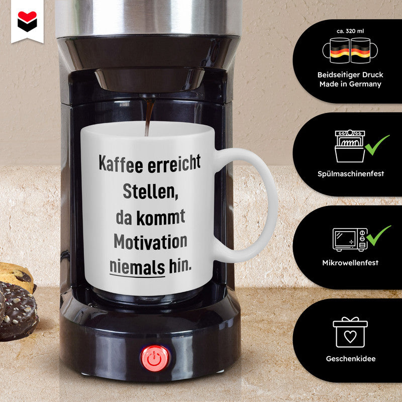 22Feels® Tasse mit Spruch: Kaffee erreicht Stellen - Büro Geschenkidee (Weiss, 320ml)-Weisse Tasse 320ml-22Feels